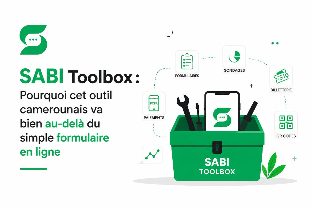SABI Toolbox : Pourquoi cet outil camerounais va bien au-delà du simple formulaire en ligne